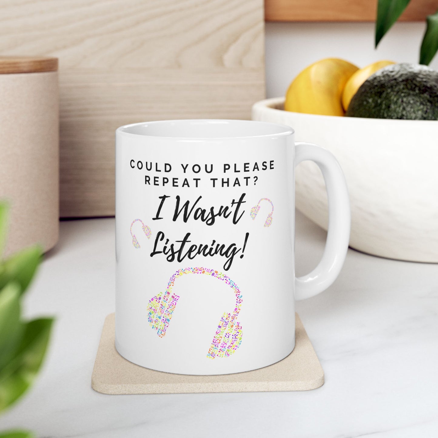 Funny Ceramic Mug - "Could you please repeat that? I wasn't listening!" (Multicoloured Headphones) - Perfect Gift for Music Lovers