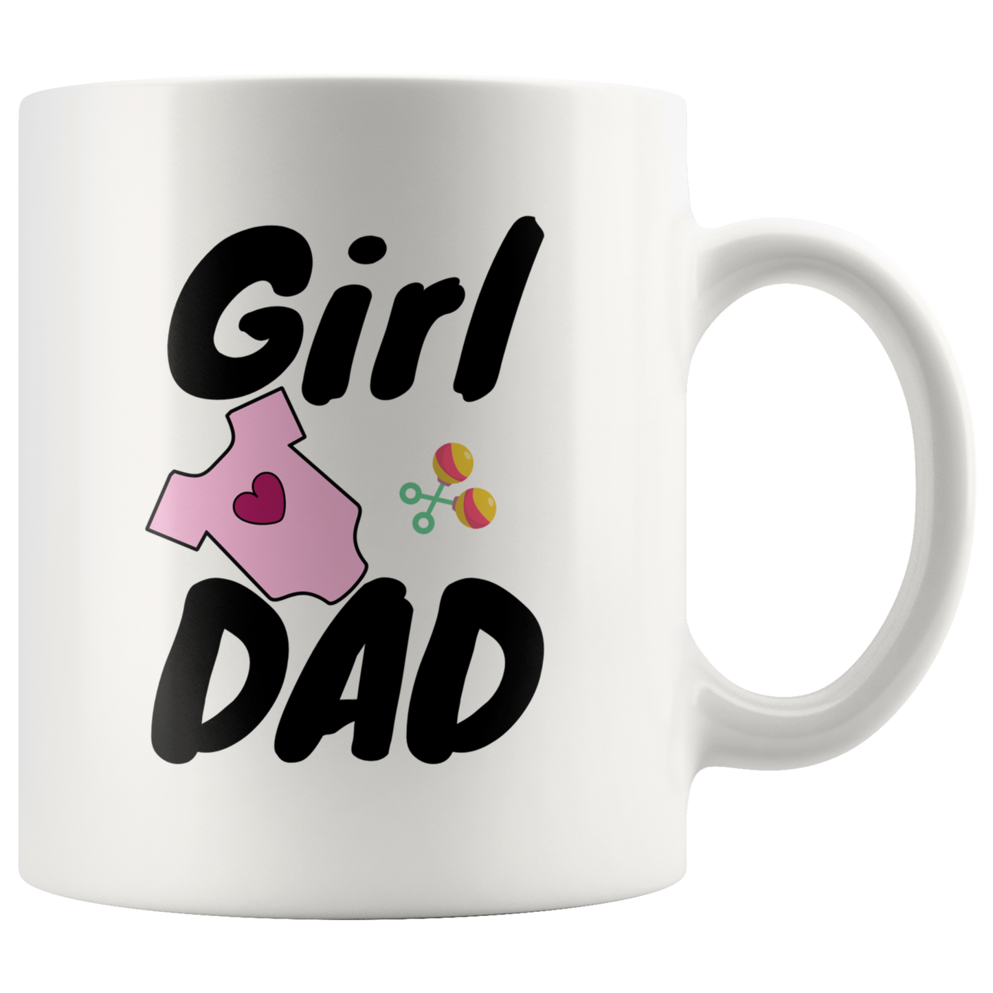 Dad Mug - 'Girl Dad' (Black) - Makes a great gift for Birthdays, Christmas, Father's Day or anytime!