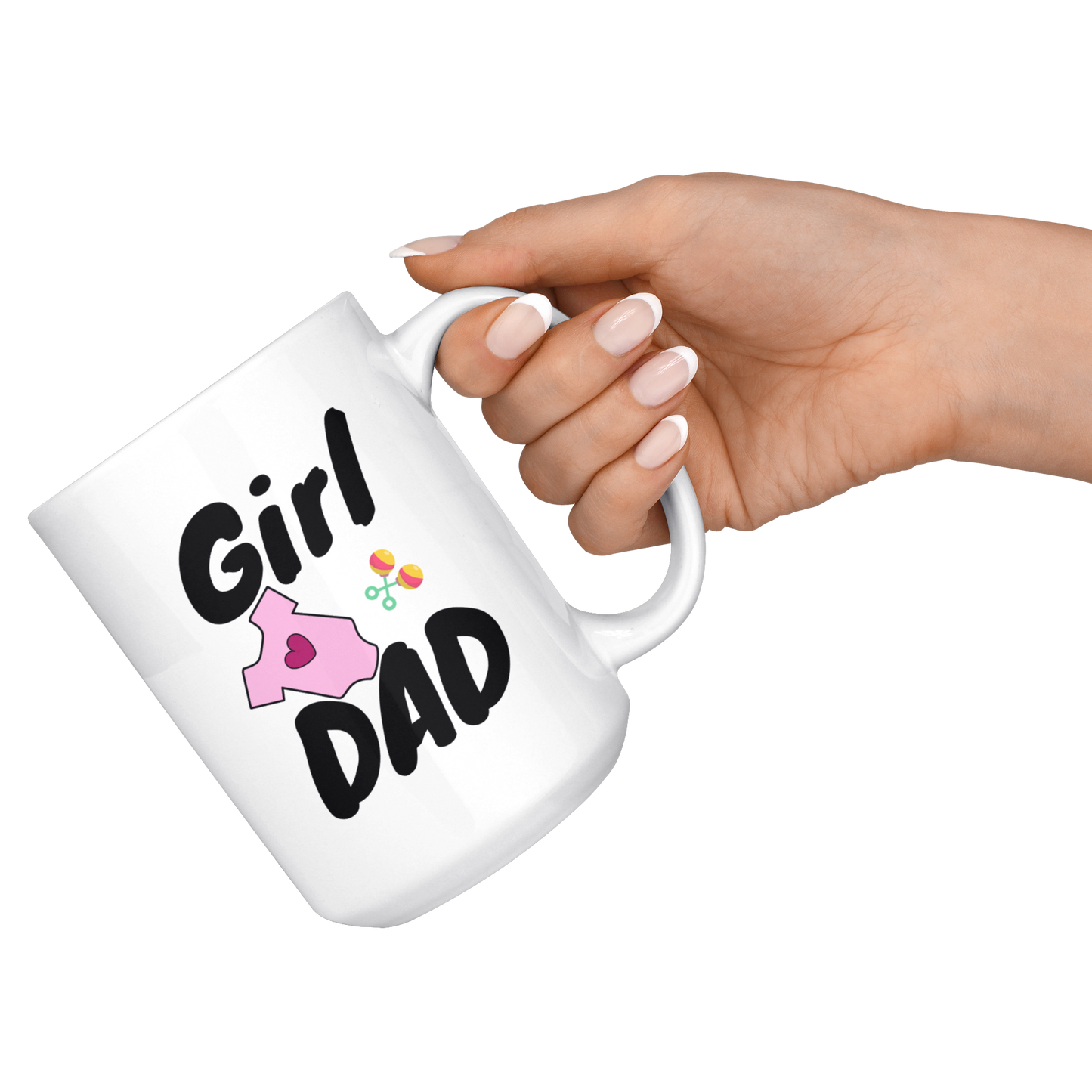 Dad Mug - 'Girl Dad' (Black) - Makes a great gift for Birthdays, Christmas, Father's Day or anytime!
