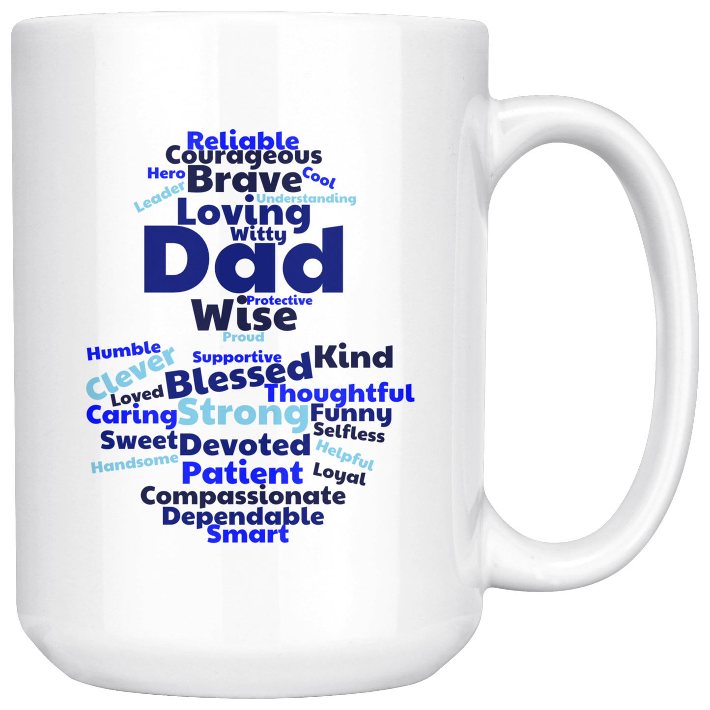 Dad Mug - 'Deep Blue' - Makes a great gift for Birthdays, Christmas, Father's Day or anytime!