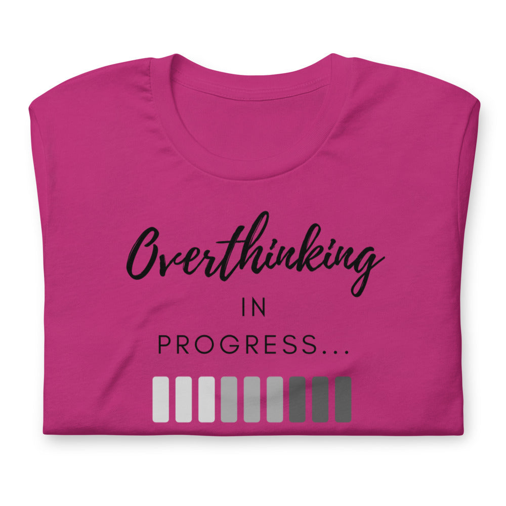 'Overthinking in Progress' Short-Sleeve T-Shirt